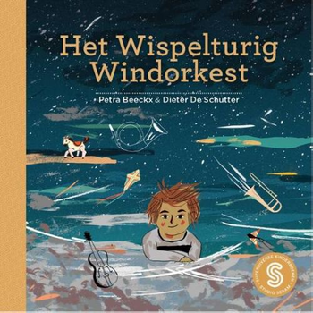 Het wispelturig windorkest / De vliegende soepkip (Hardback) bij Singel 344