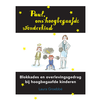 Paul, ons hoogbegaafde wonderkind (Hardback) bij Singel 344