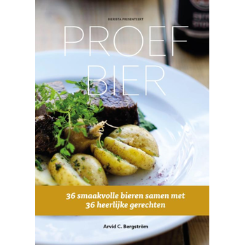 Proef bier (Hardback) van Arvid C. Bergström