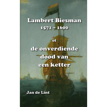 Lambert Biesman (1571-1600) (Paperback) bij Singel 344