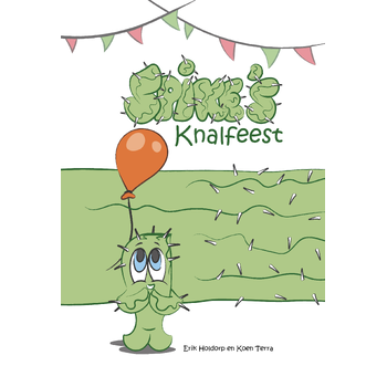 Spike's Knalfeest (Hardback) bij Singel 344