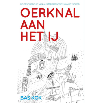 Oerknal aan het IJ (Paperback) bij Singel 344