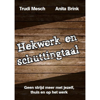 Hekwerk en schuttingtaal (Paperback) bij Singel 344