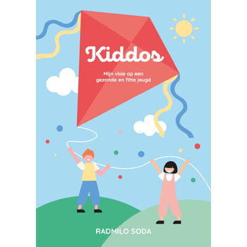 Kiddos (Paperback) van Radmilo Soda