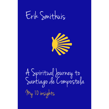 A Spiritual Journey to Santiago de Compostela (Paperback) bij Singel 344