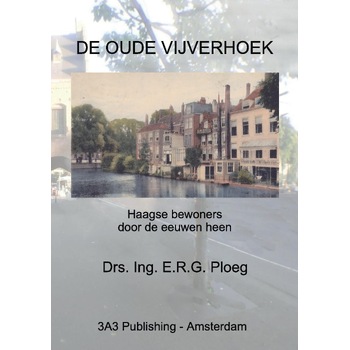 De Oude Vijverhoek (Hardback) bij Singel 344