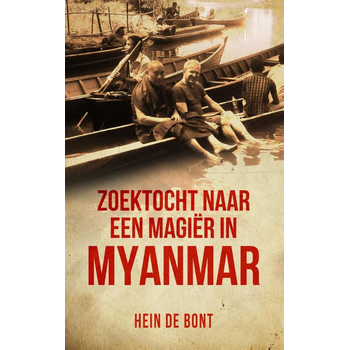 Zoektocht naar een magiër in Myanmar (Paperback) bij Singel 344