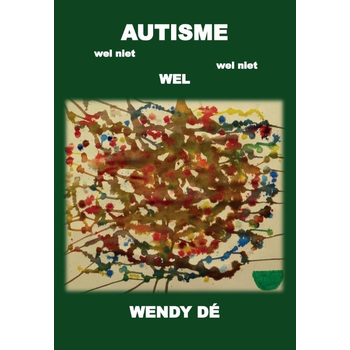 Autisme wel niet wel niet wel (Paperback) bij Singel 344