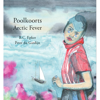 Poolkoorts / Arctic Fever (Paperback) bij Singel 344