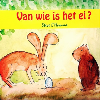 Van wie is het ei? (Hardback) bij Singel 344
