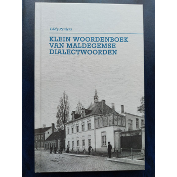 Klein woordenboek van Maldegemse dialectwoorden (Hardback) bij Singel 344