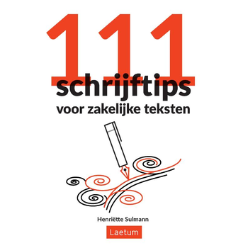 111 Schrijftips voor zakelijke teksten (Paperback) bij Singel 344