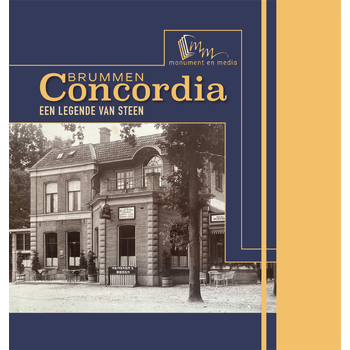 Concordia Brummen, een legende van steen (Hardback) bij Singel 344