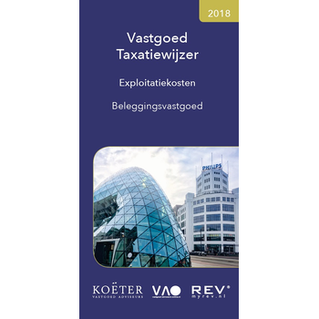 Exploitatiekosten beleggingsvastgoed 2018 (Paperback) van Koeter Vastgoed Adviseurs