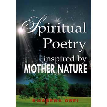 Spiritual poetry inspired by mother nature (Paperback) bij Singel 344