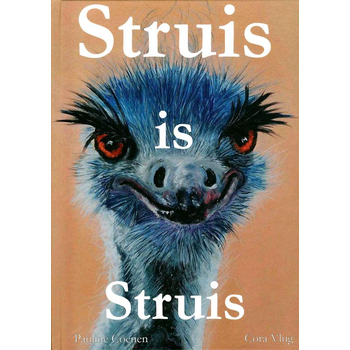 Struis is Struis (Hardback) bij Singel 344