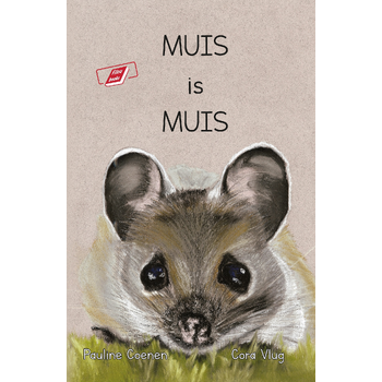 Muis is muis (Hardback) bij Singel 344