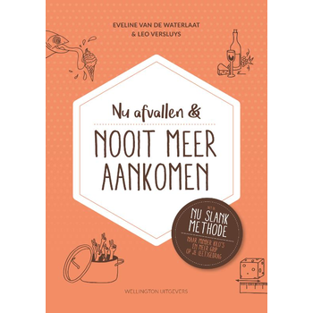 Nu afvallen en nooit meer aankomen (Paperback) bij Singel 344