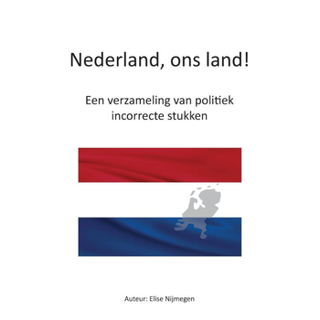 Nederland, ons land! (Paperback) bij Singel 344