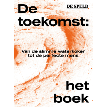 De toekomst: het boek (Paperback) bij Singel 344