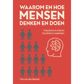 Waarom en hoe mensen denken en doen (Paperback) bij Singel 344