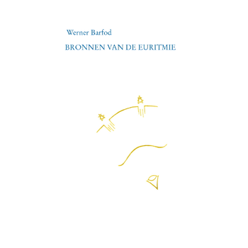Bronnen van de euritmie (Hardback) bij Singel 344