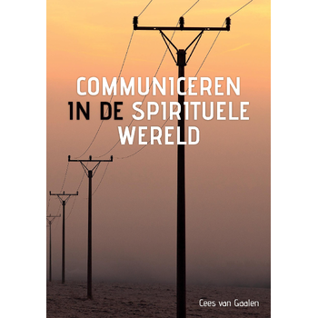 Communiceren in de spirituele wereld (Paperback) bij Singel 344
