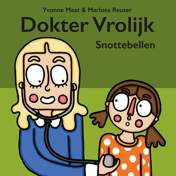 Dokter Vrolijk Snottebellen (Hardback) bij Singel 344