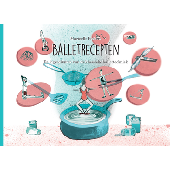 Balletrecepten (Hardback) bij Singel 344