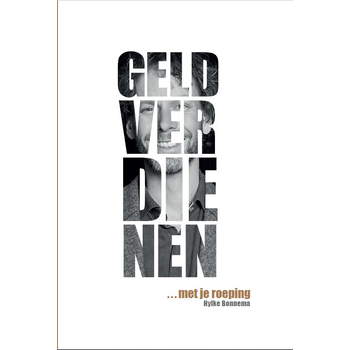 Geld verdienen met je roeping (Paperback) bij Singel 344