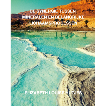 De synergie tussen mineralen en belangrijke lichaamsprocessen (Paperback) bij Singel 344