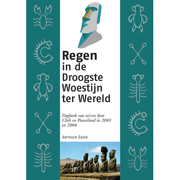Regen in de Droogste Woestijn ter Wereld (Paperback) bij Singel 344