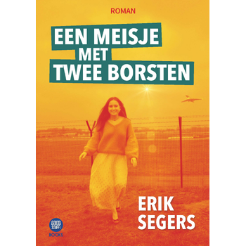 Een meisje met twee borsten (Paperback) bij Singel 344