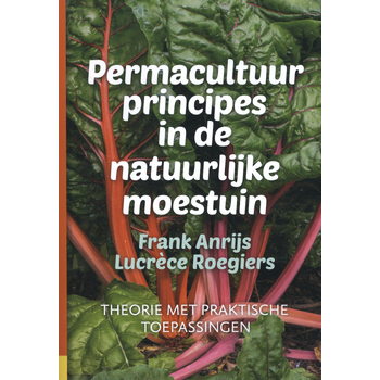 Permacultuurprincipes in de natuurlijke moestuin (Hardback) bij Singel 344