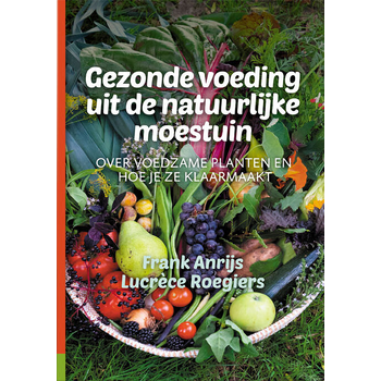 Gezonde voeding uit de natuurlijke moestuin (Paperback) bij Singel 344