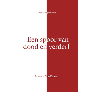 Een spoor van dood en verderf (Paperback) bij Singel 344