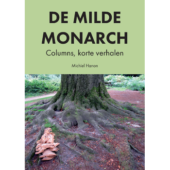 De Milde Monarch (Paperback) bij Singel 344