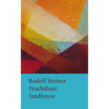 Vruchtbare landbouw op biologisch-dynamische grondslag (Hardback) bij Singel 344