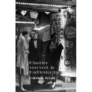 Käsebier verovert de Kurfürstendamm (Paperback) bij Singel 344