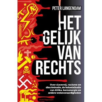 Het gelijk van Rechts (Hardback) bij Singel 344