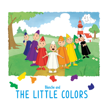 Blanche and the Colors (Hardback) bij Singel 344