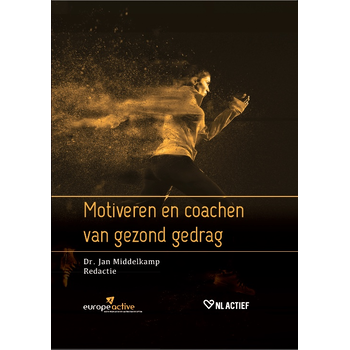 Motiveren en coachen van gezond gedrag (Hardback) bij Singel 344