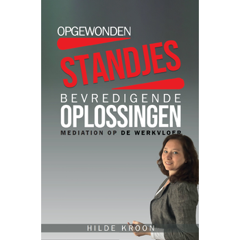 Opgewonden standjes en bevredigende oplossingen (Paperback) bij Singel 344