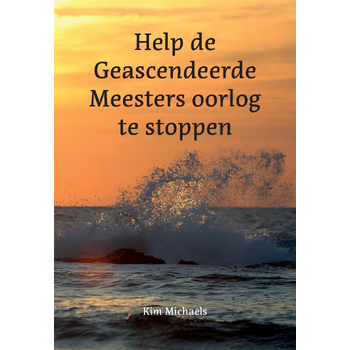 Help de Geascendeerde Meesters oorlog te stoppen (Paperback) bij Singel 344