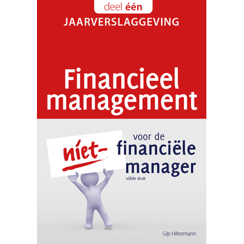 Financieel management voor de niet-financiële manager (Paperback) bij Singel 344