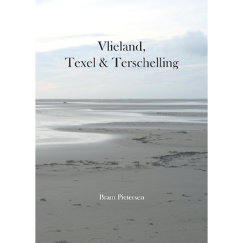 Vlieland, Texel & Terschelling (Hardback) bij Singel 344
