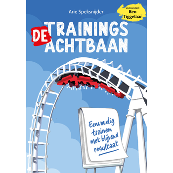 De Trainingsachtbaan (Hardback) bij Singel 344