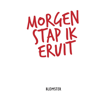 Morgen stap ik eruit (Paperback) bij Singel 344