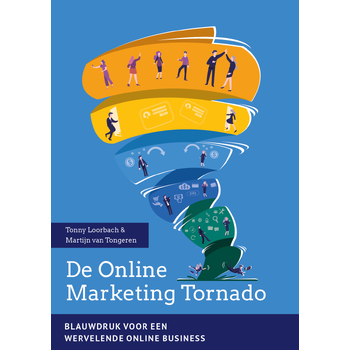 De Online Marketing Tornado (Paperback) bij Singel 344