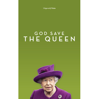 God save the queen (Paperback) bij Singel 344